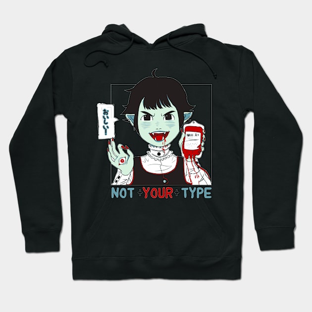 not your type Hoodie by dabbu